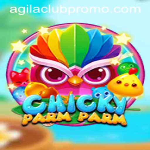 Unleashing the Thrills of ChickyParmParm: A Unique Game Experience