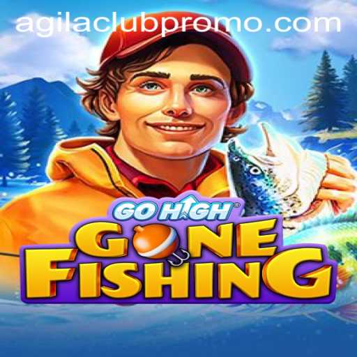 Exploring the World of GoHighGoneFishing: Unveiling Agilaclub's Latest Gaming Sensation
